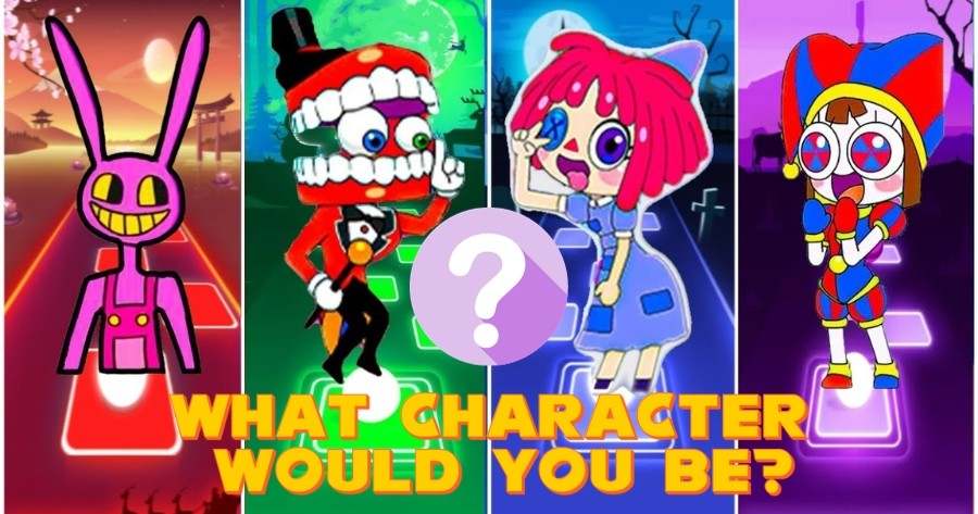 Which The Amazing Digital Circus Character Would You Be If They Were In Tiles Hop:EDM Rush?