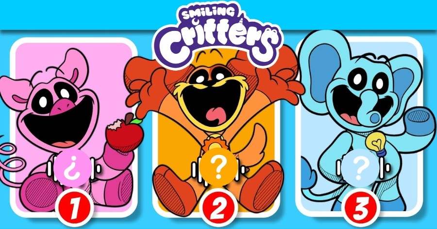 Which Smiling Critters Character Are You?
